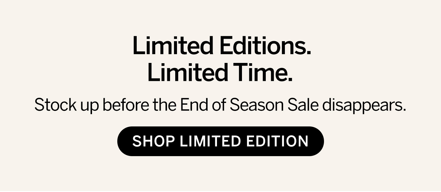 Shop Limited Edition