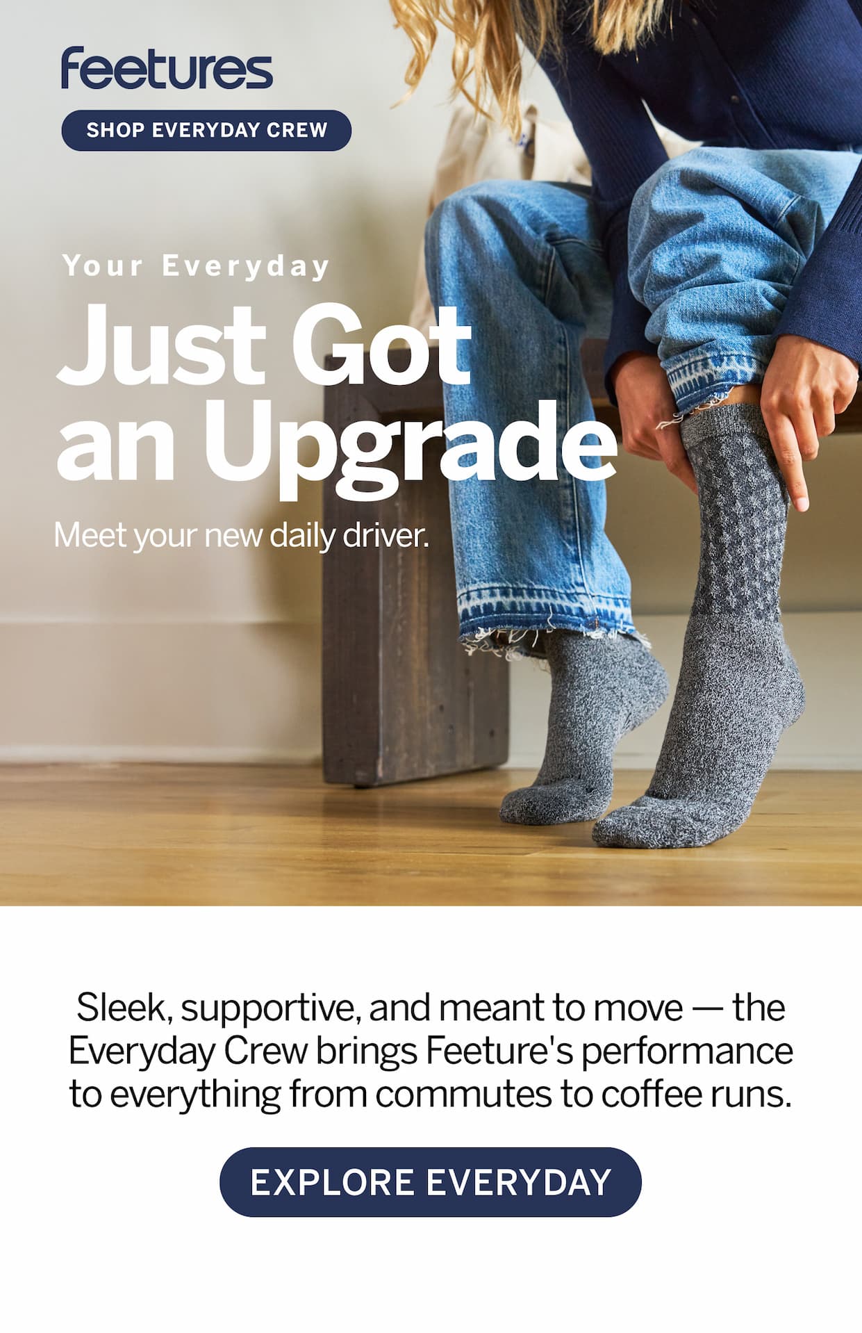 Your Everyday Just got an Upgrade