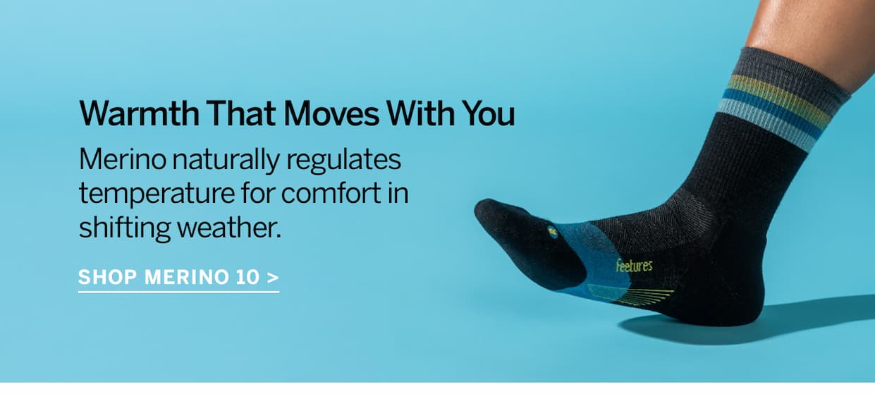 Warmth that moves with you. Shop Merino 10