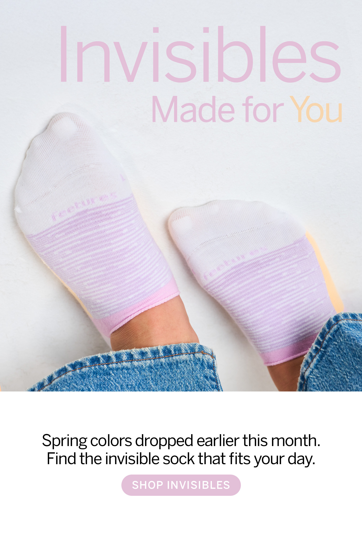 Shop Invisibles Made for You