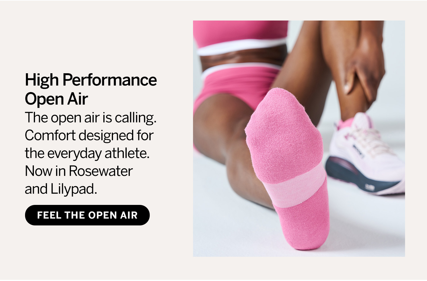 High Performance Open Air. Feel the open air.