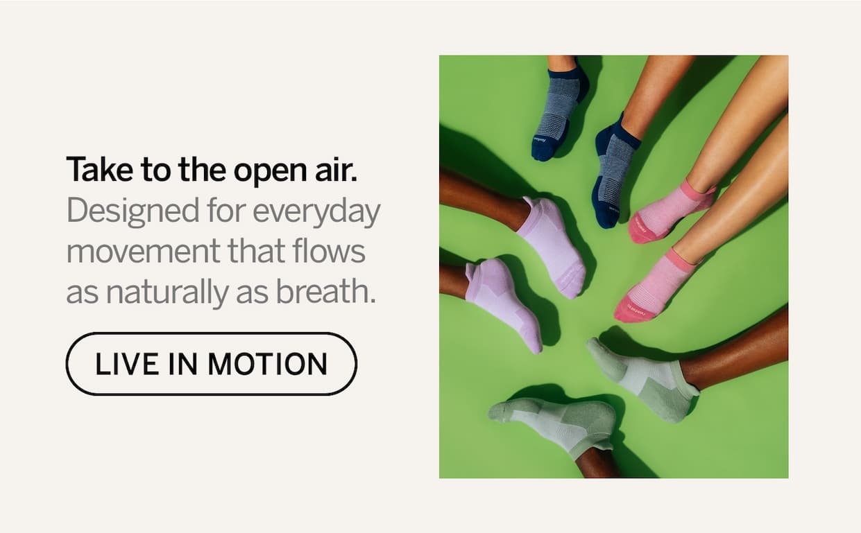 Take to the open air. Live in motion >