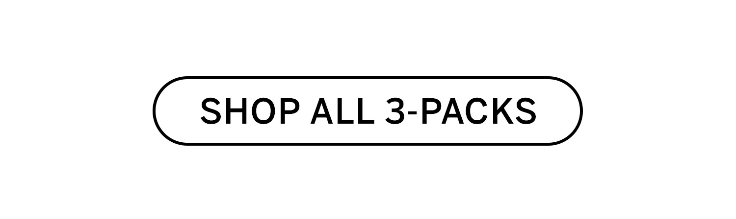 Shop all 3-packs. 