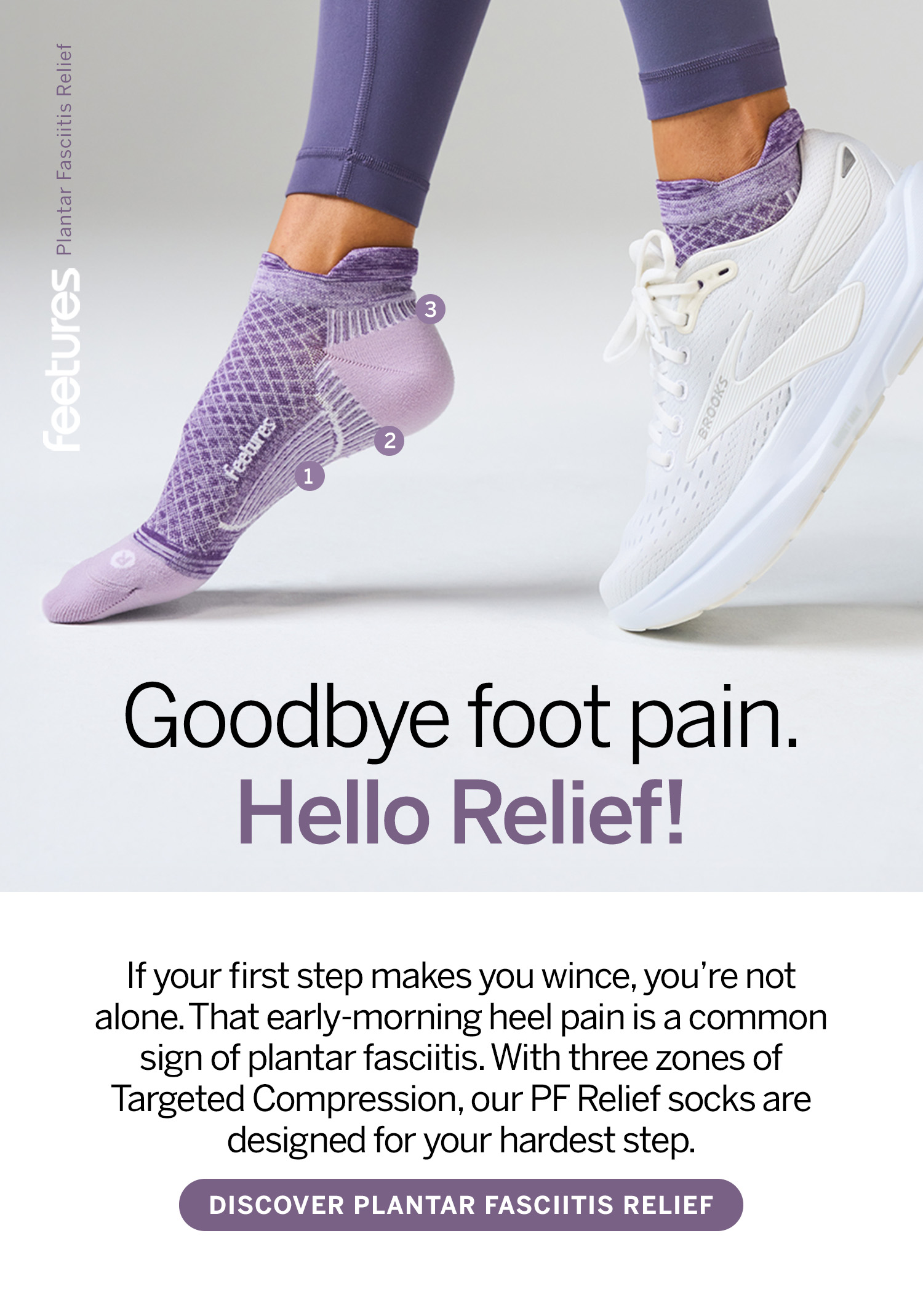 Goodbye foot pain. Shop Plantar Fasciitis Socks