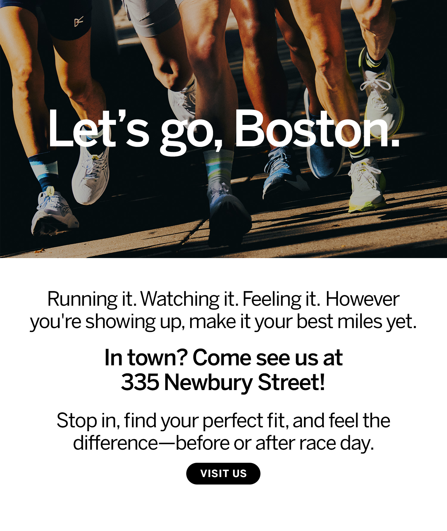 Come see us at 335 Newbury Street!