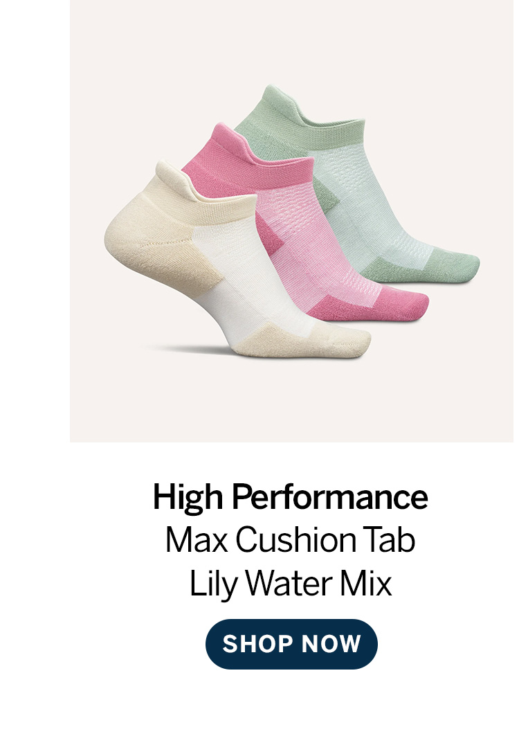 High Performance Max Cushion Tab Lily Water Mix