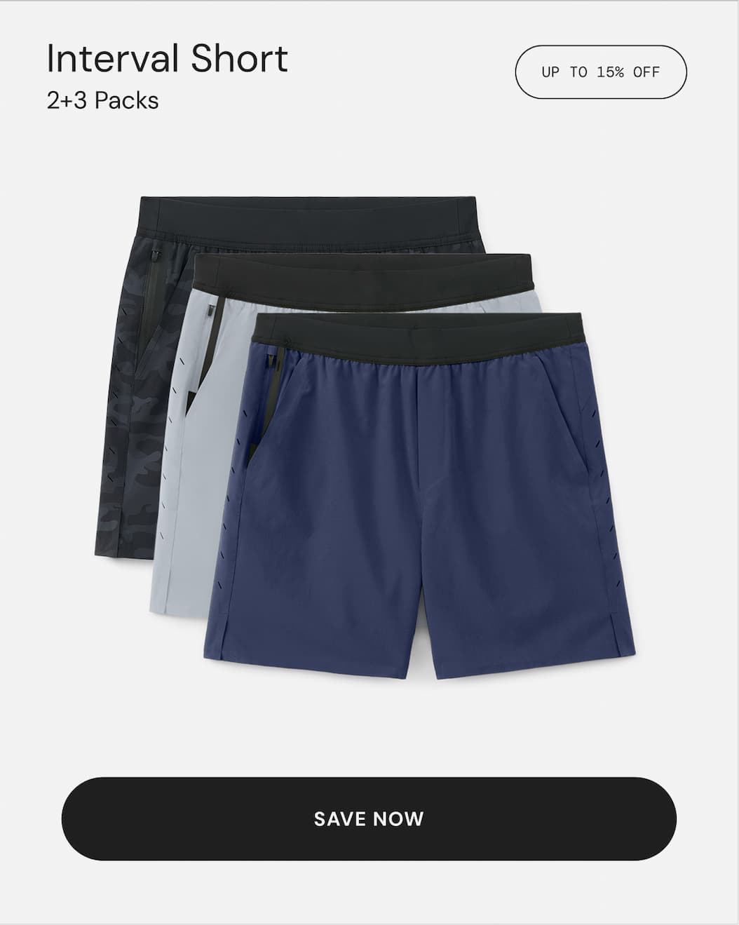 Save 15% on Interval Shorts