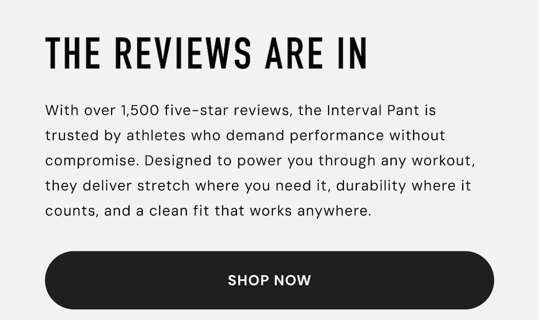 The Reviews are in: Ten Thousand's Bestselling Pant - The Interval Pant - has over 1,500 5-star reviews. Click to read reviews