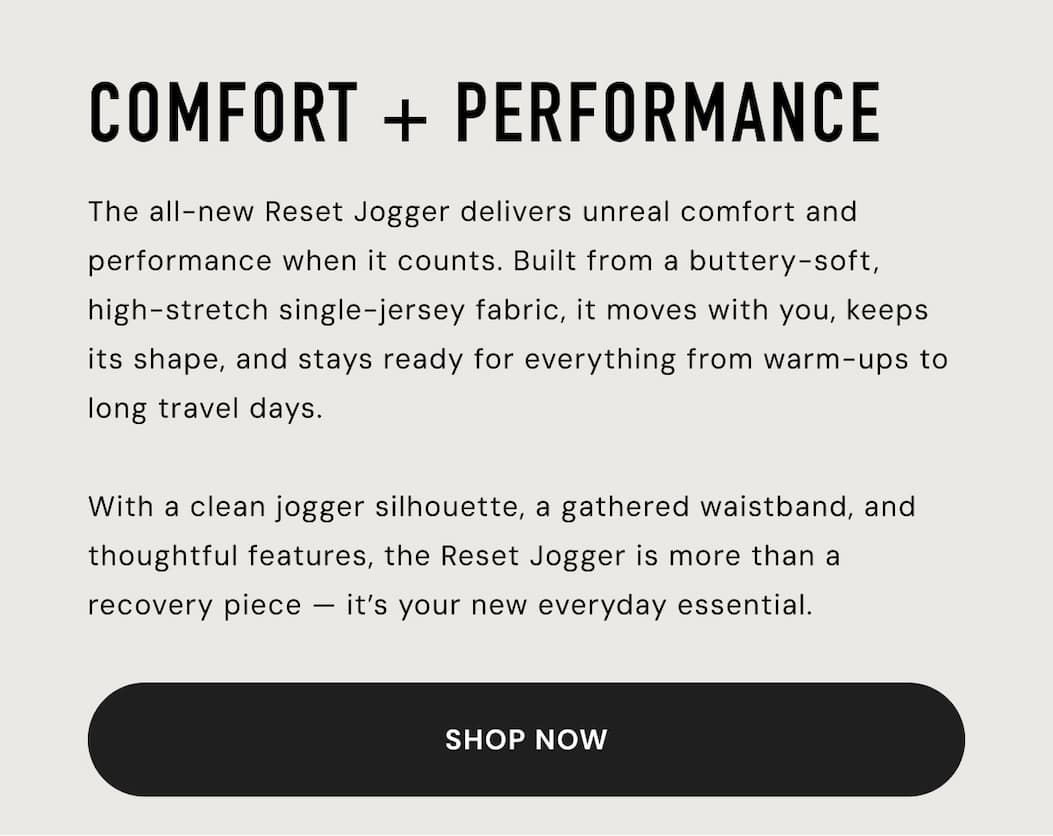 Comfort + Performance