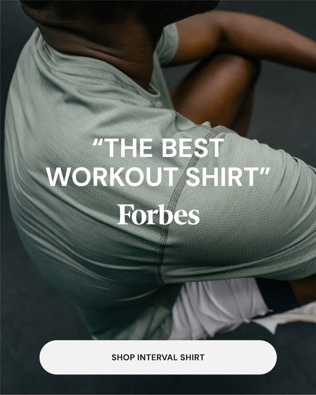 Forbes" The Best Workout Shirt: Interval Shirt