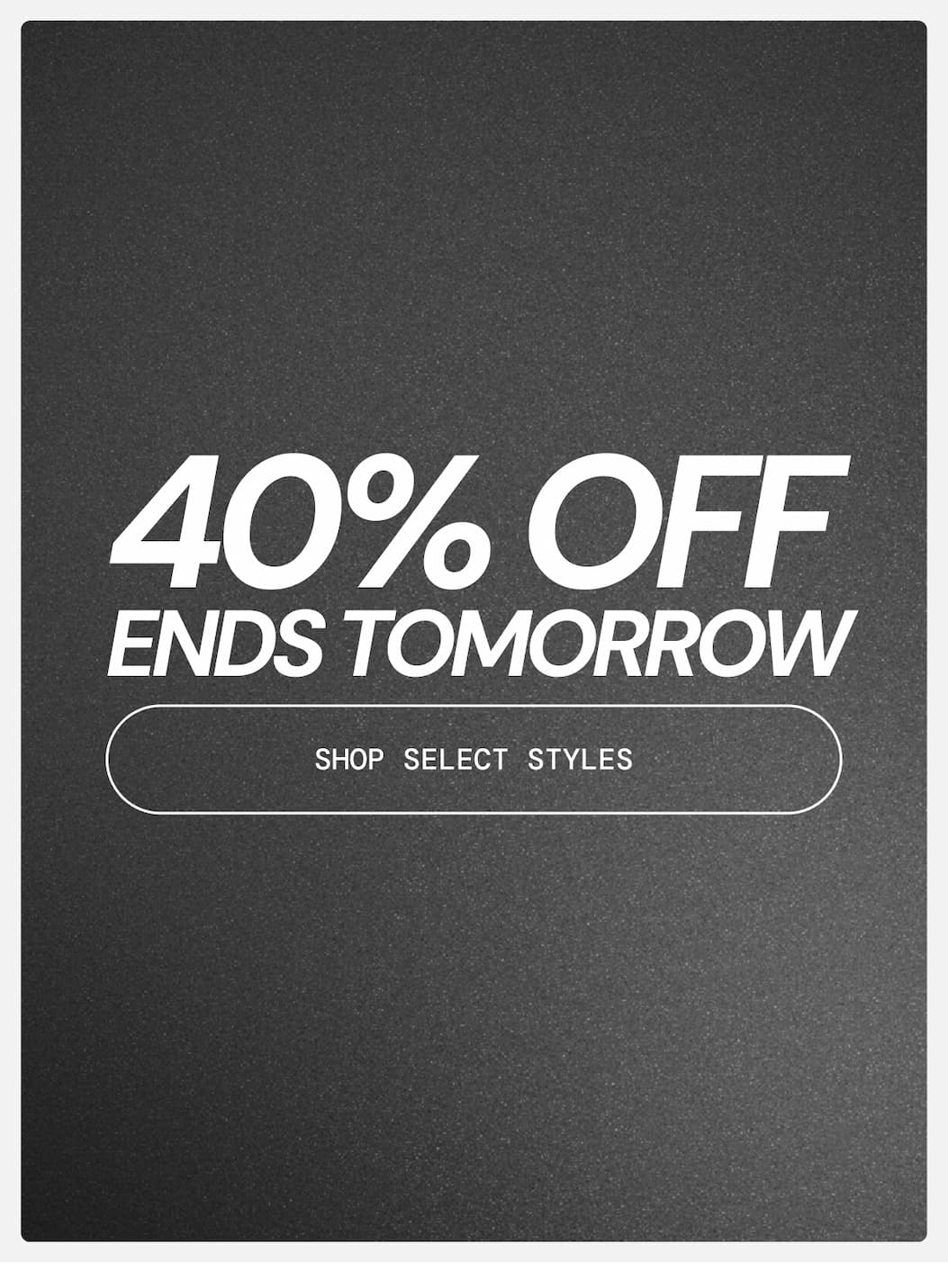 40% Off Sale: This Weekend Only