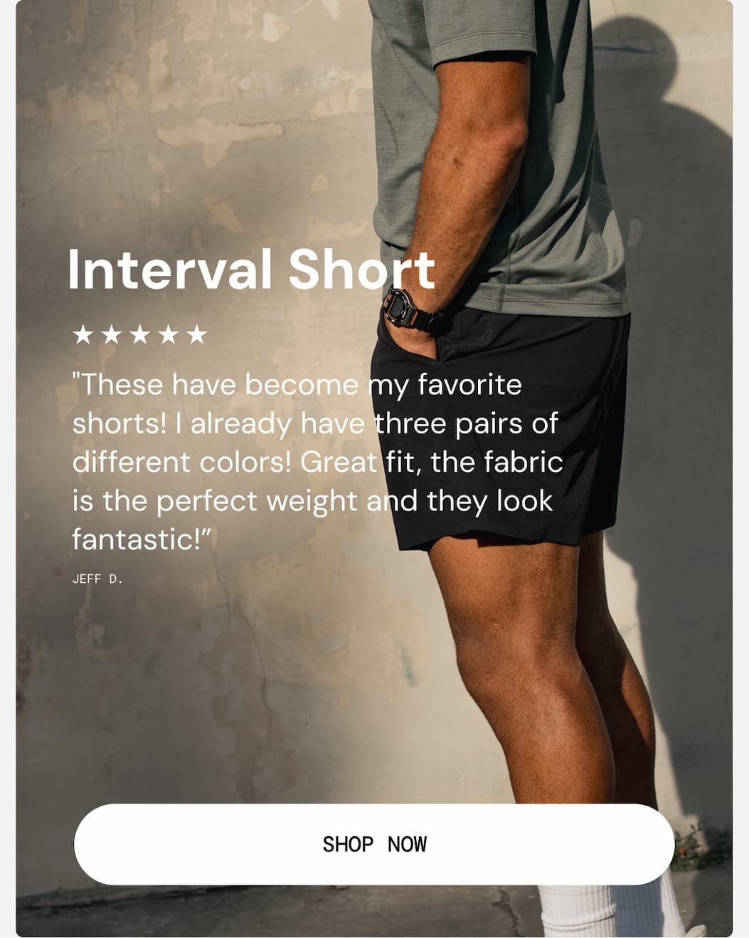 Interval Shorts - 5-Star Review from Jeff D. 