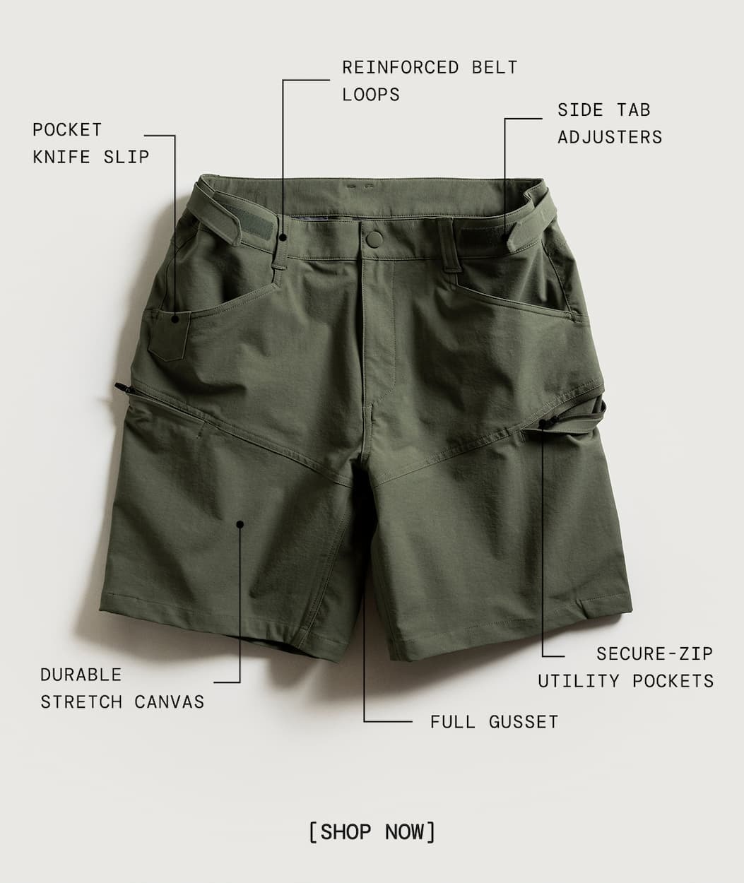 Product Specs for the Utility Short: • Reinforced waistband with 2.5" belt loops and side tab adjusters • Two hip pockets w/ knife clip reinforcement @ wearer’s right • Two concealed zip utility pockets • Two rear welt pockets • Permanent Odorblock™ treatment • 8" inseam