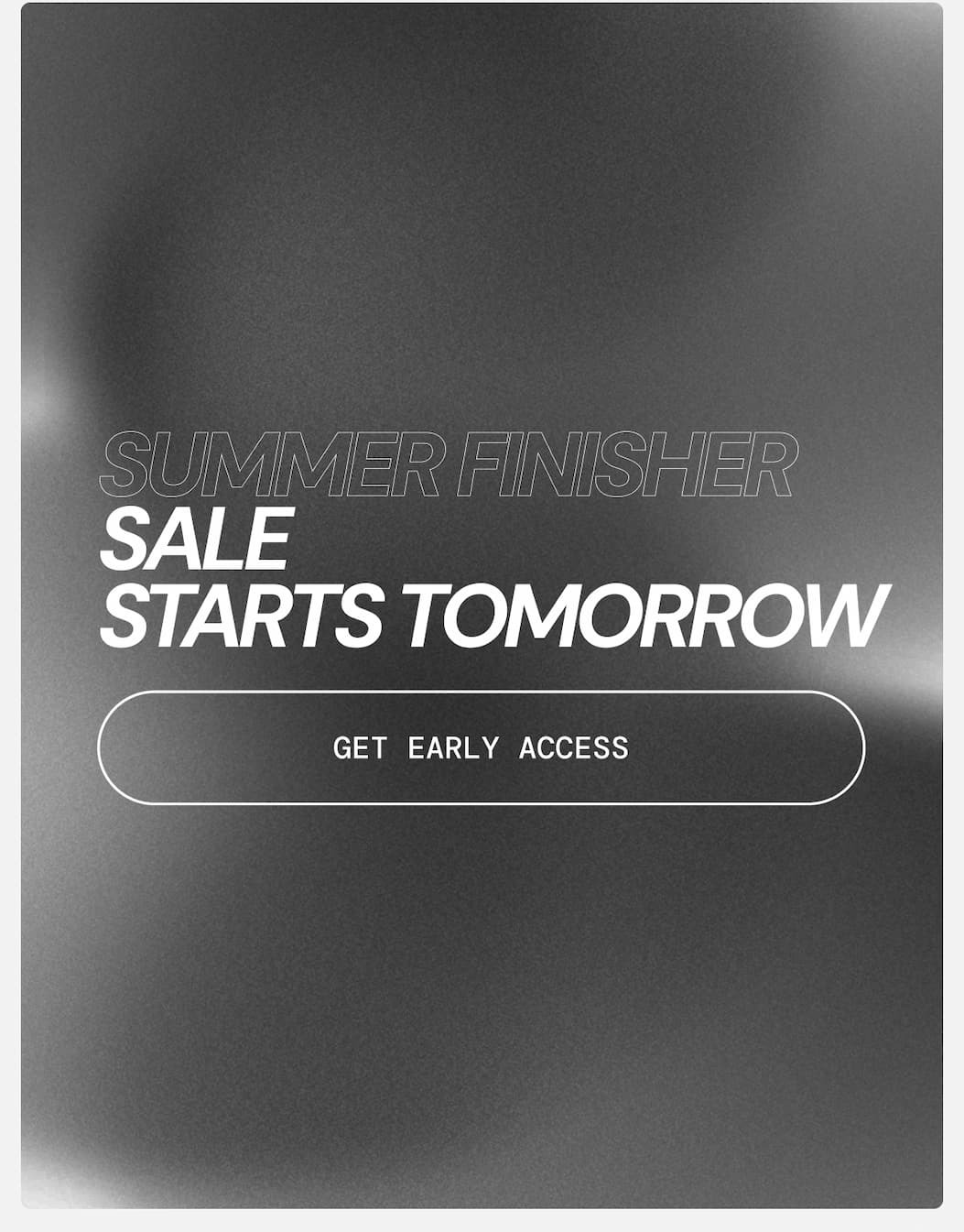 Summer Finisher Sale SMS Signup Teaser