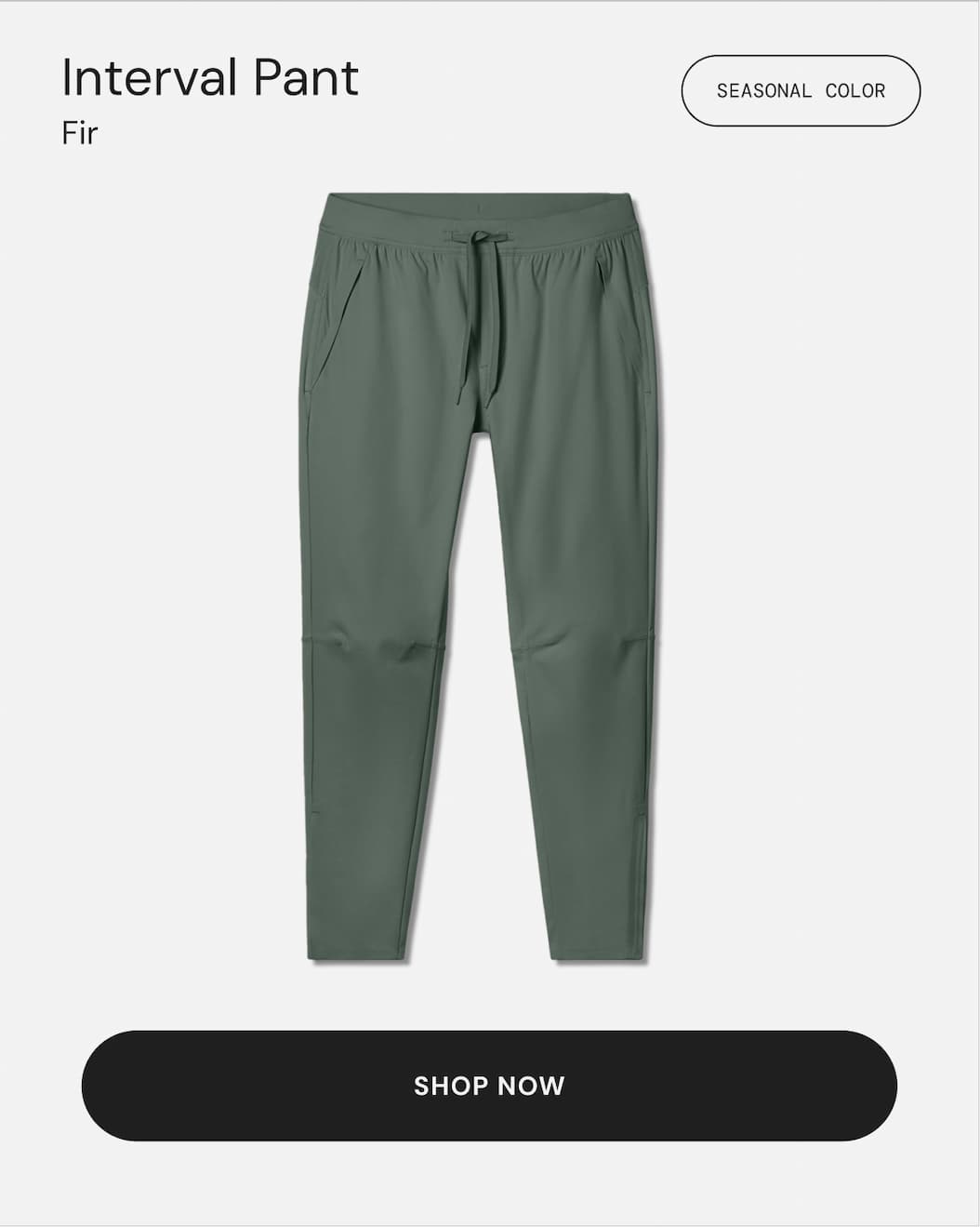 Fir Green Interval Pant
