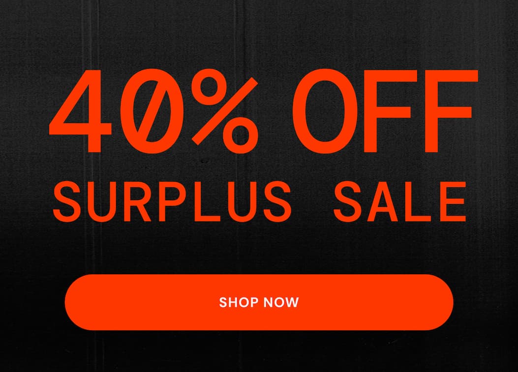 Limited Time Surplus Sale