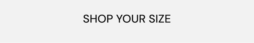 Shop Your Size