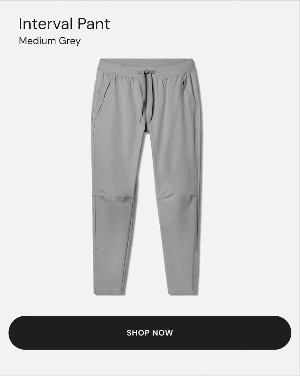 Medium Grey Interval Pant