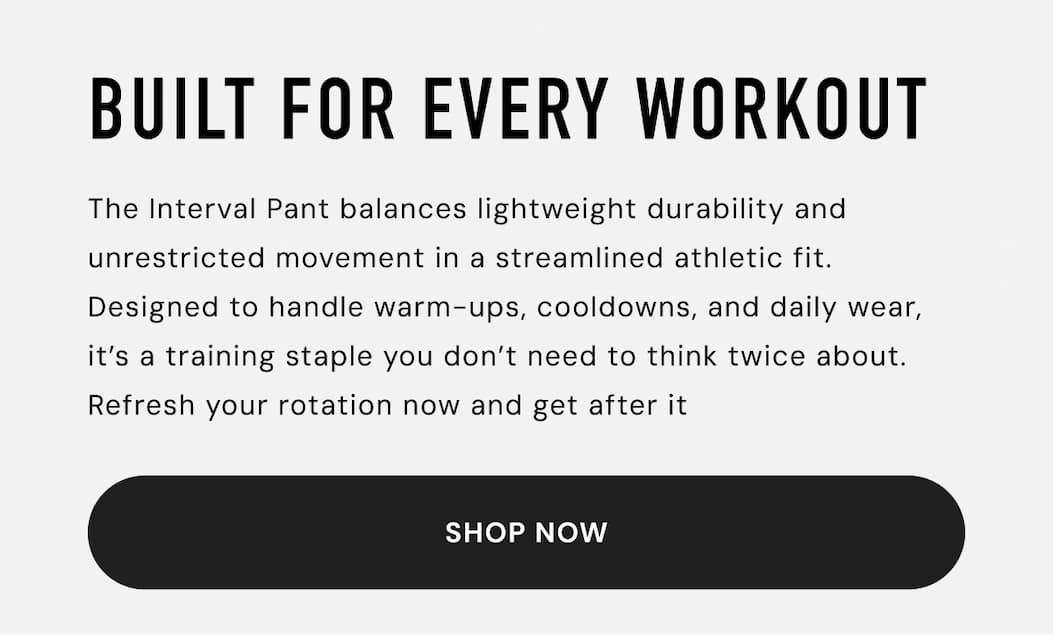 Built for Every Workout