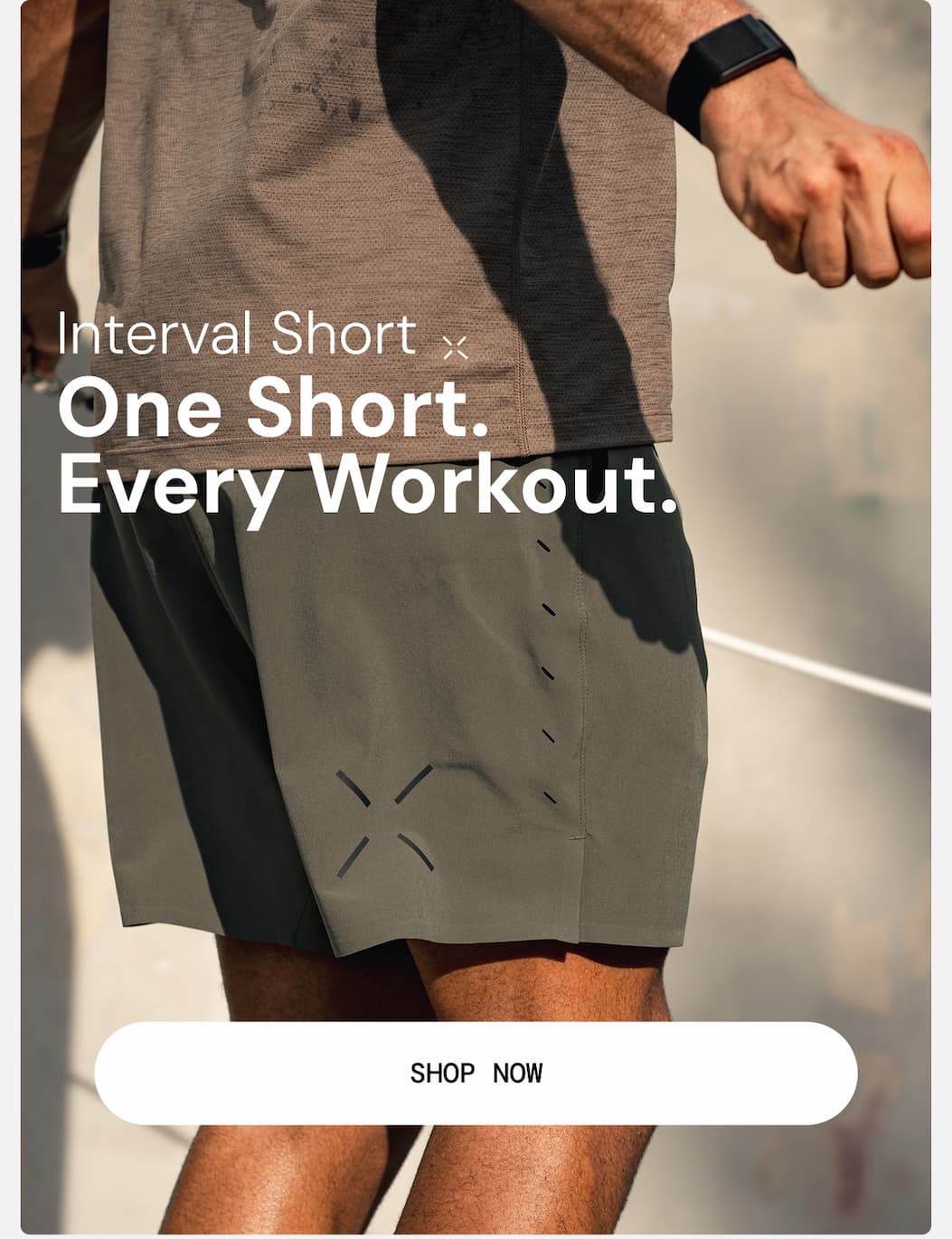 Interval Short: One Short Every Session. Shop Now