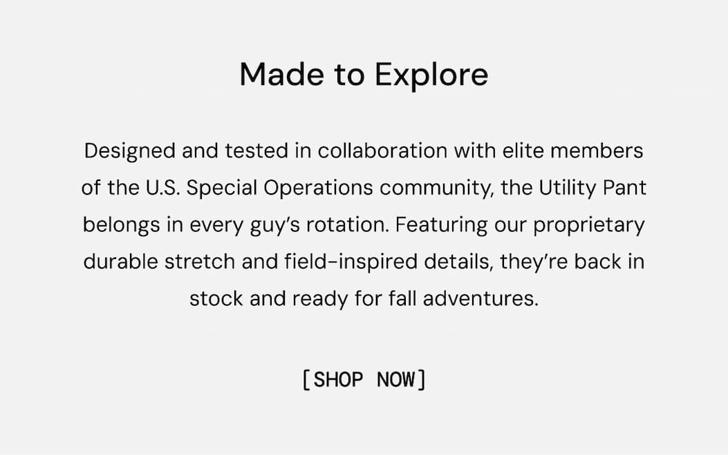 Gif: Made to Explore. The Utility Pant is restocked. Shop Now