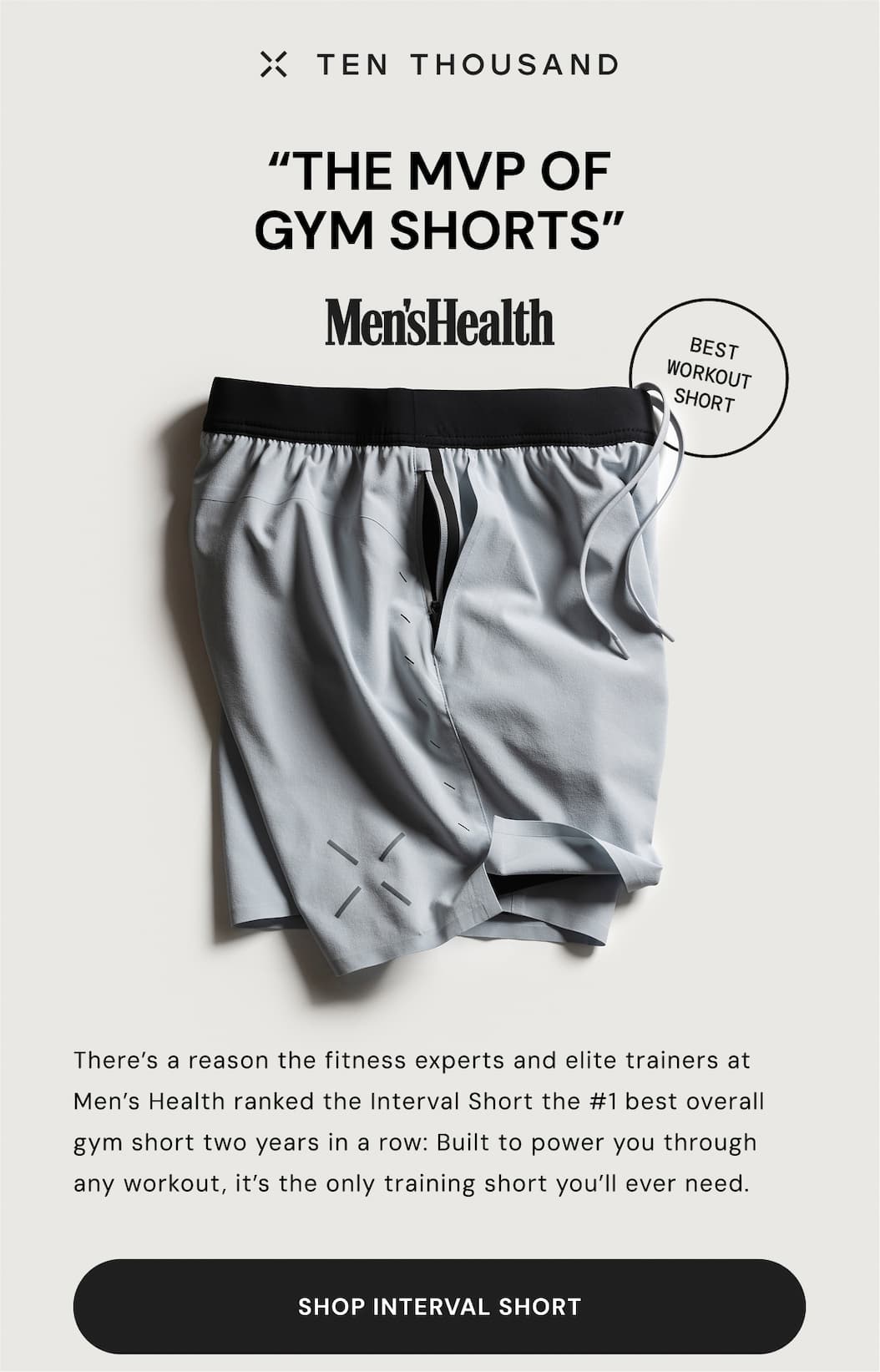 Ten Thousand: Shop Men's Health's #1 Gym Short: The Interval Short