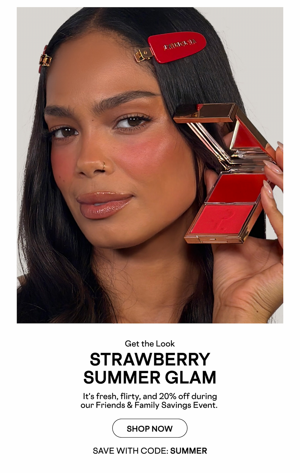 STRAWBERRY SUMMER GLAM