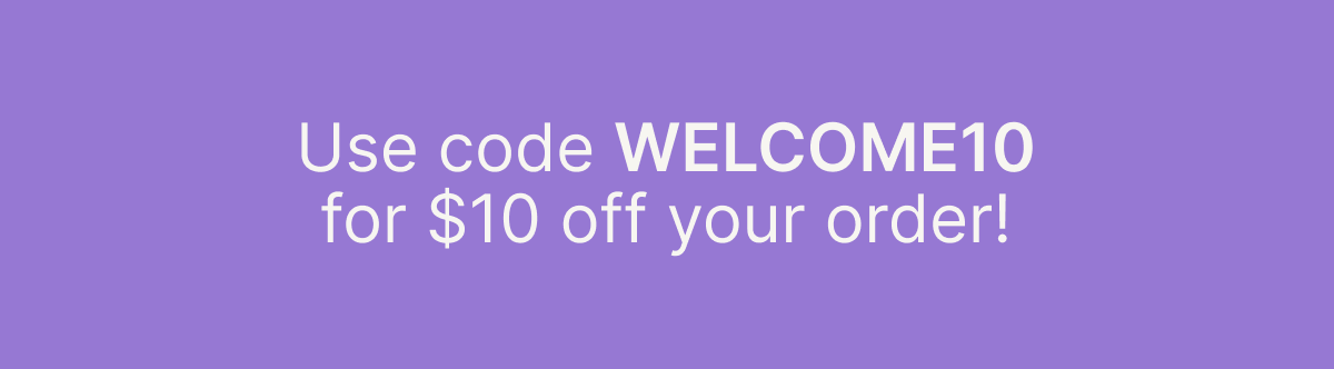 Use code WELCOME10