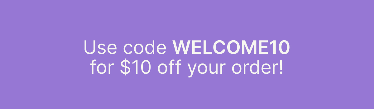 Use code WELCOME10