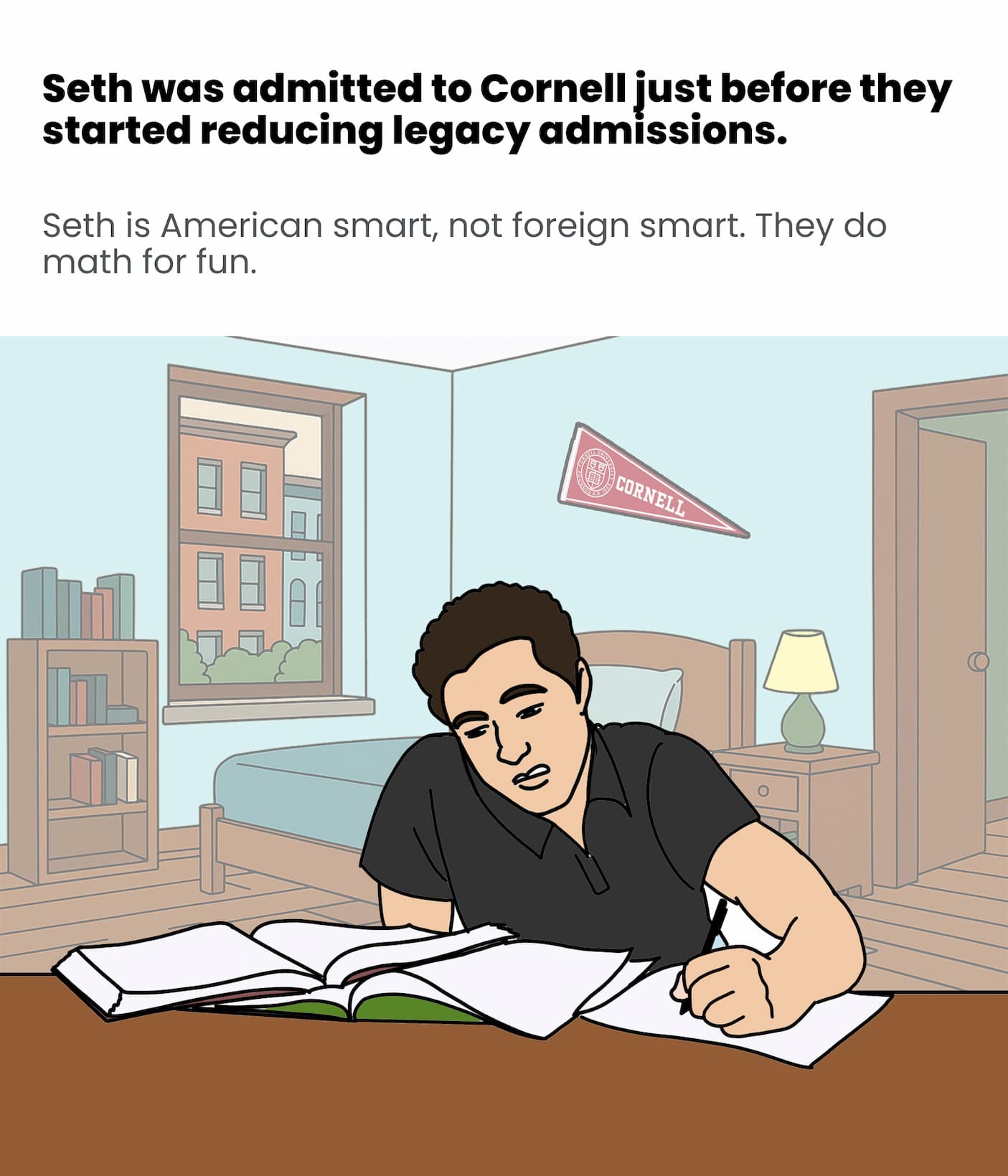 Seth got into Cornell just in time