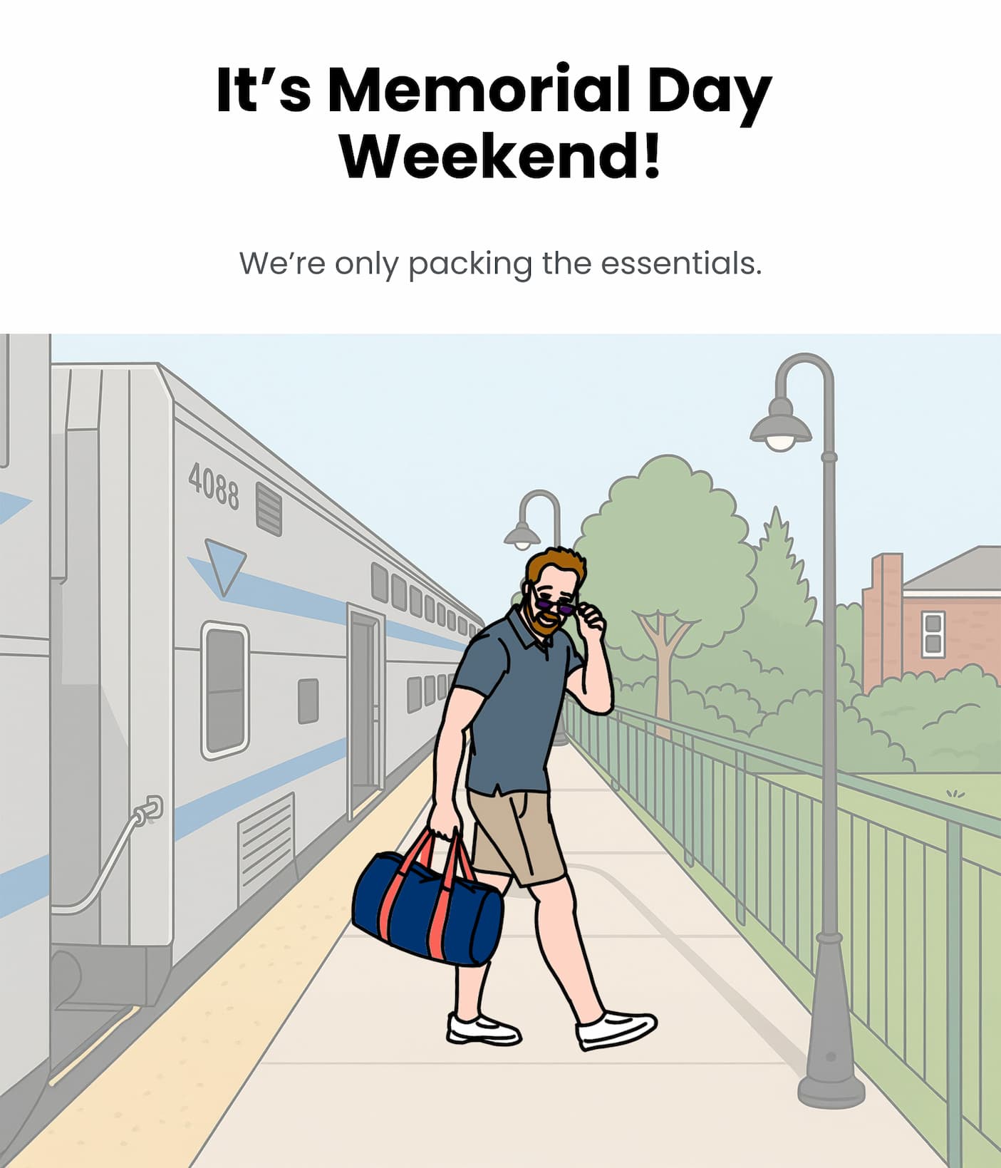 It's Memorial Day Weekend!