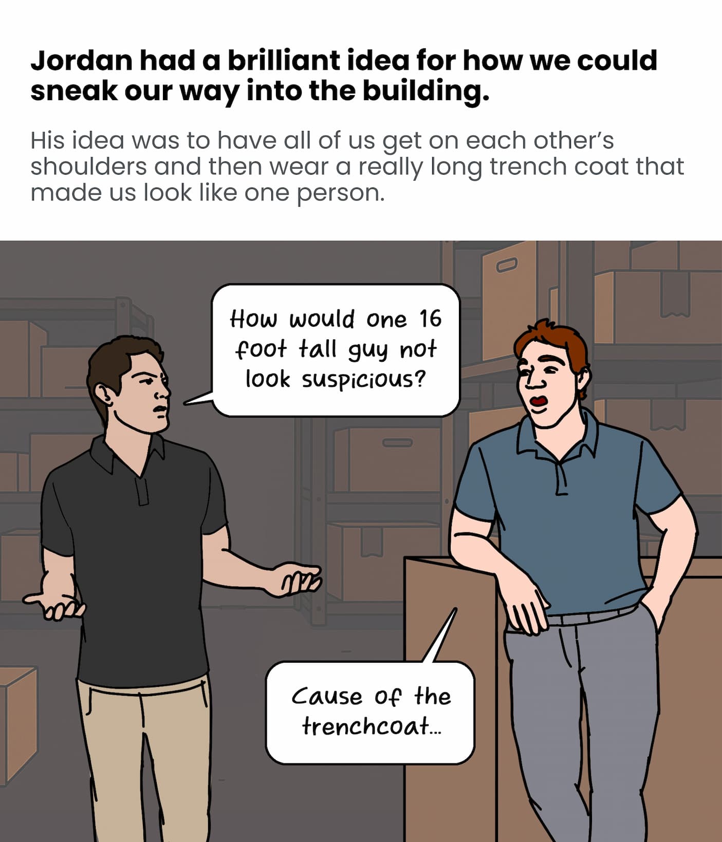 Jordan had a great idea for our disguise