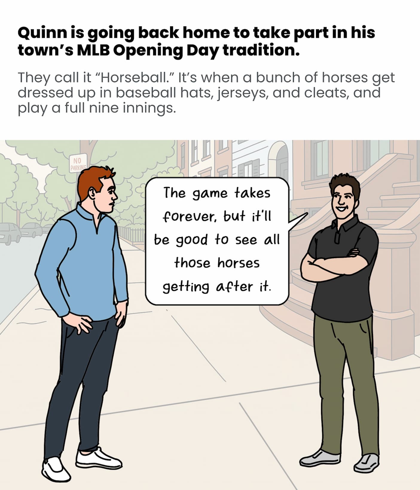 Quinn is excited to watch "Horseball"