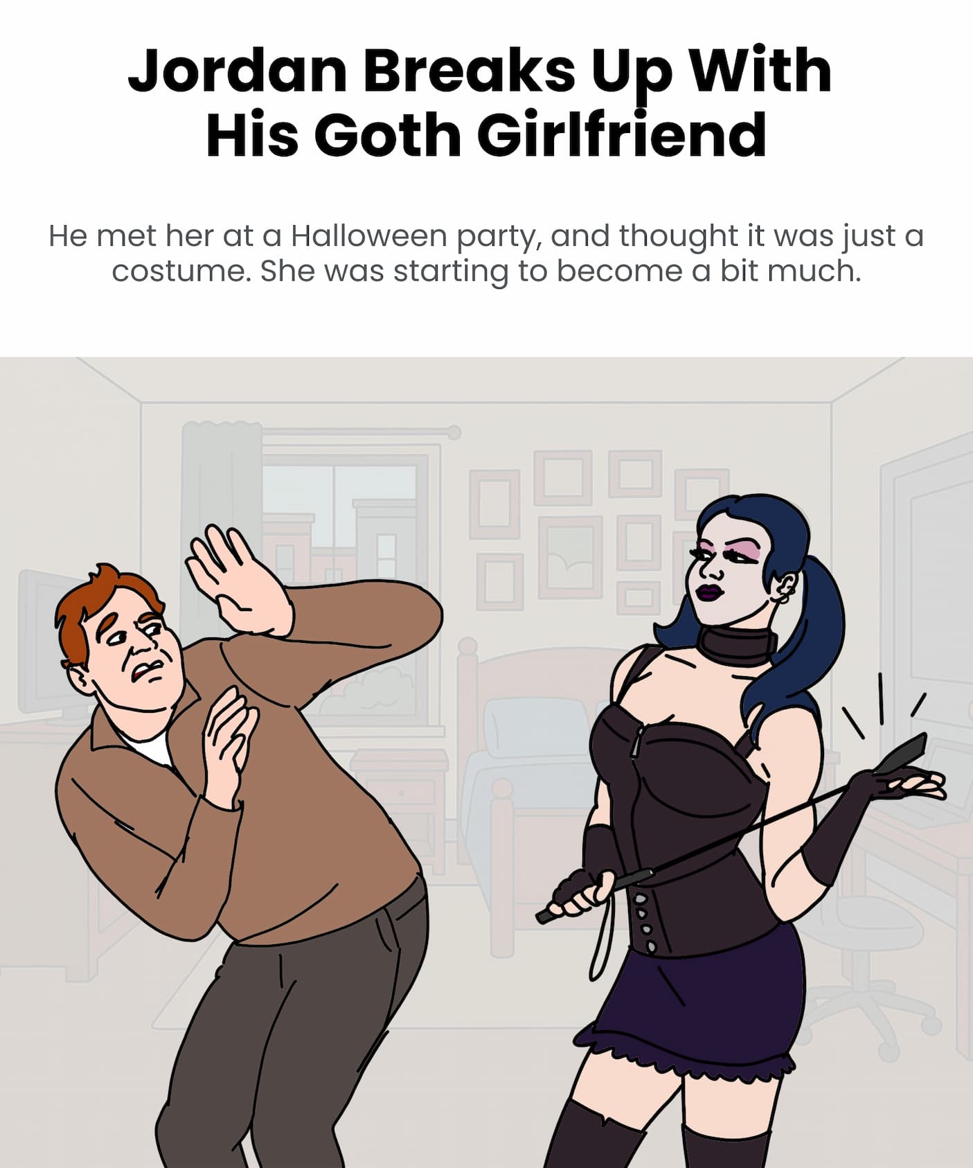 Jordan Breaks Up With His Goth Girlfriend