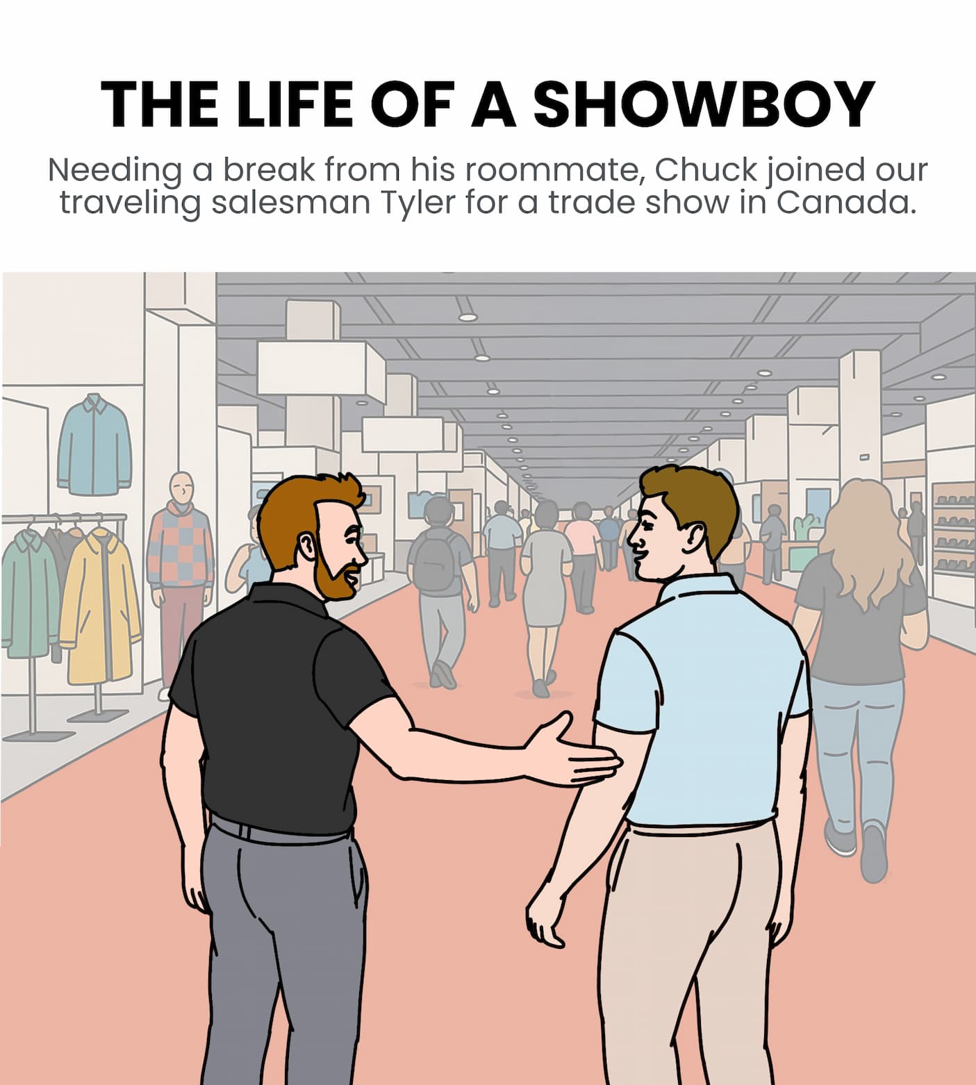 THE LIFE OF A SHOWBOY