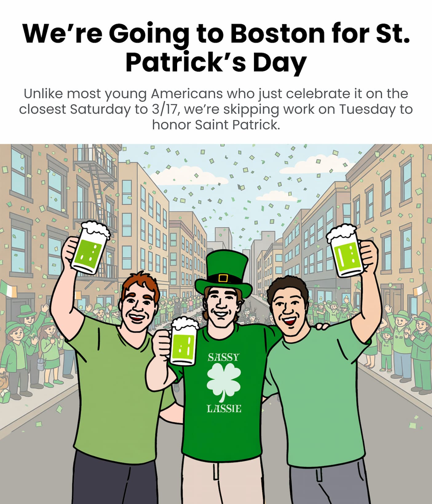 We're Going to Boston for St. Patrick's Day