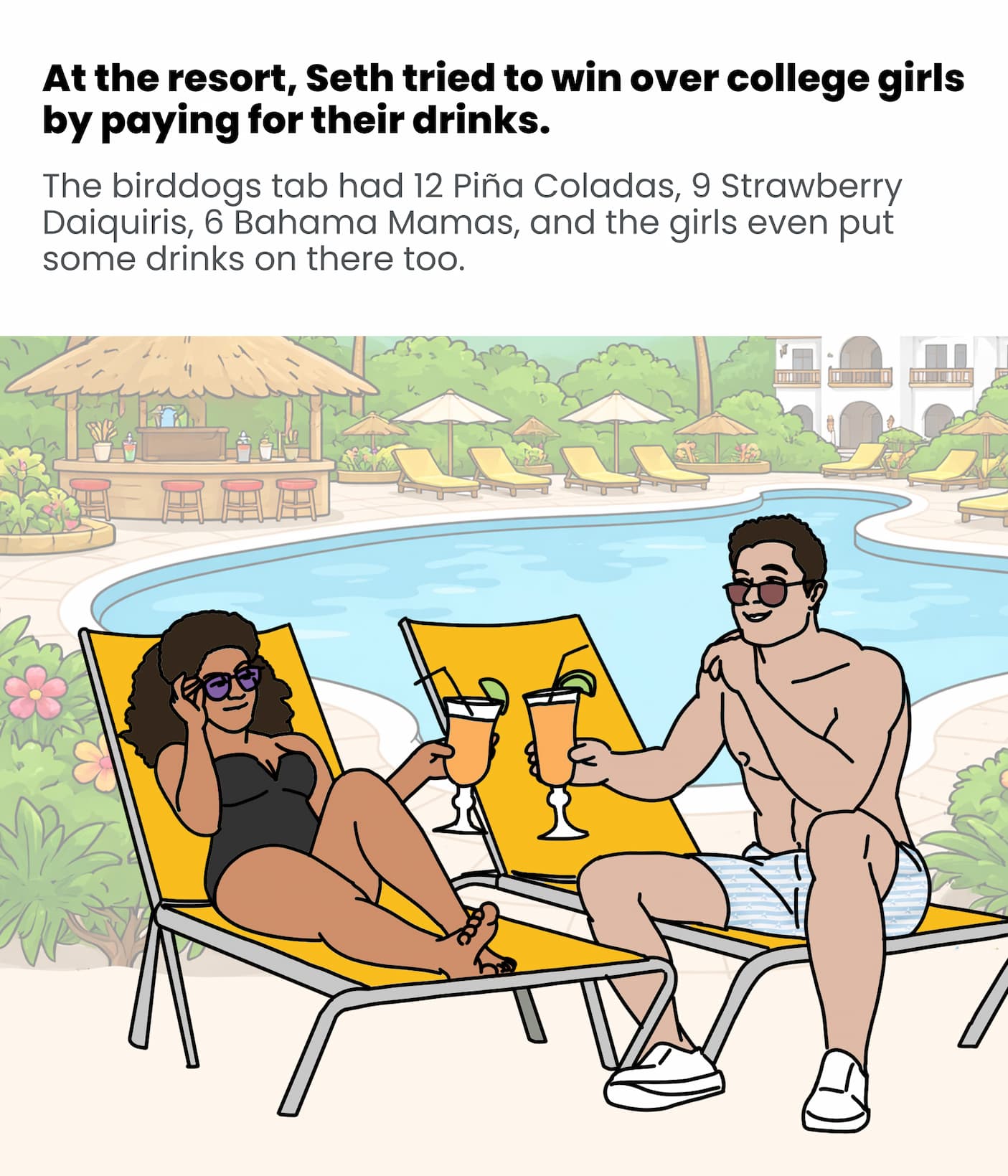 Seth tried to win over the college girls