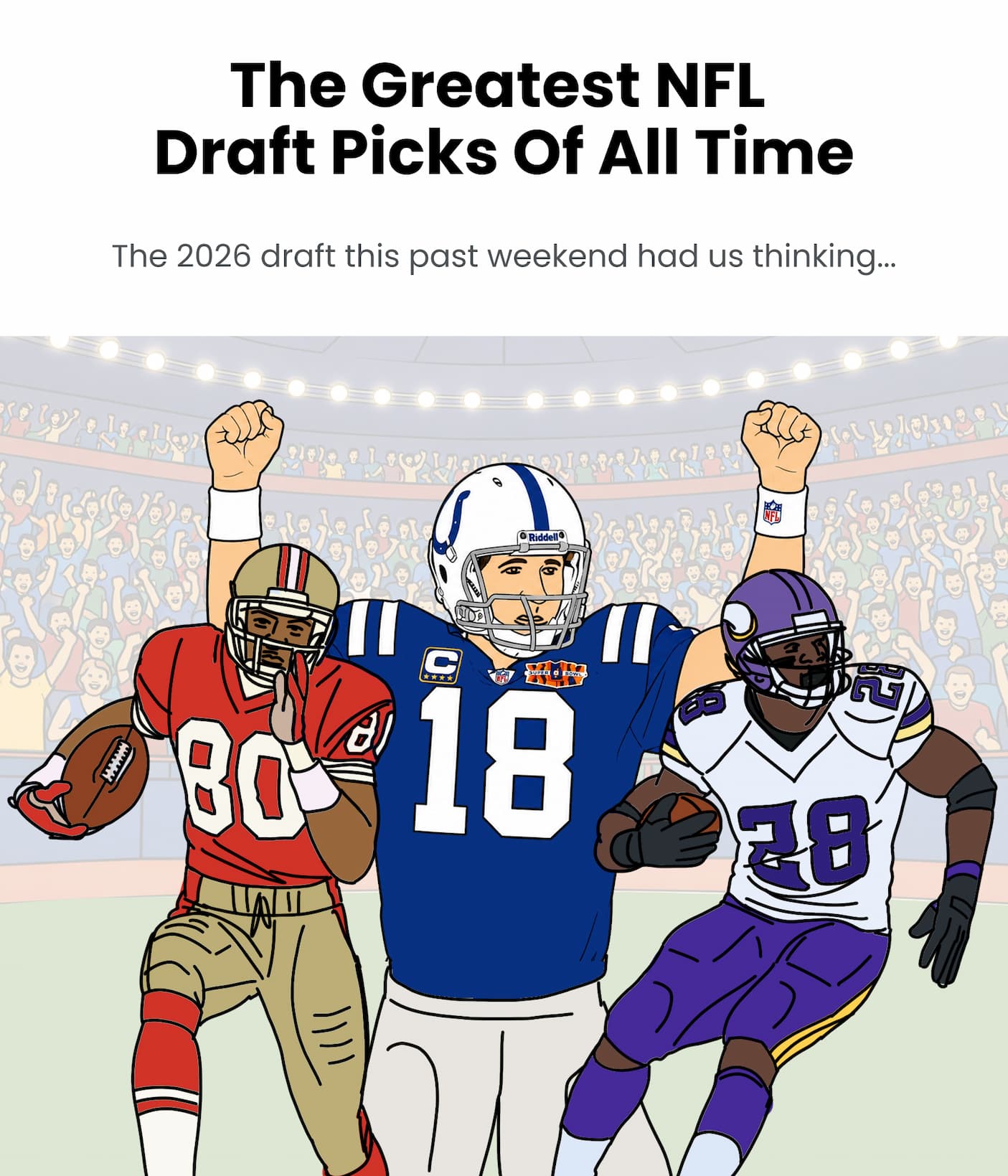 The Greatest NFL Draft Picks of All Time