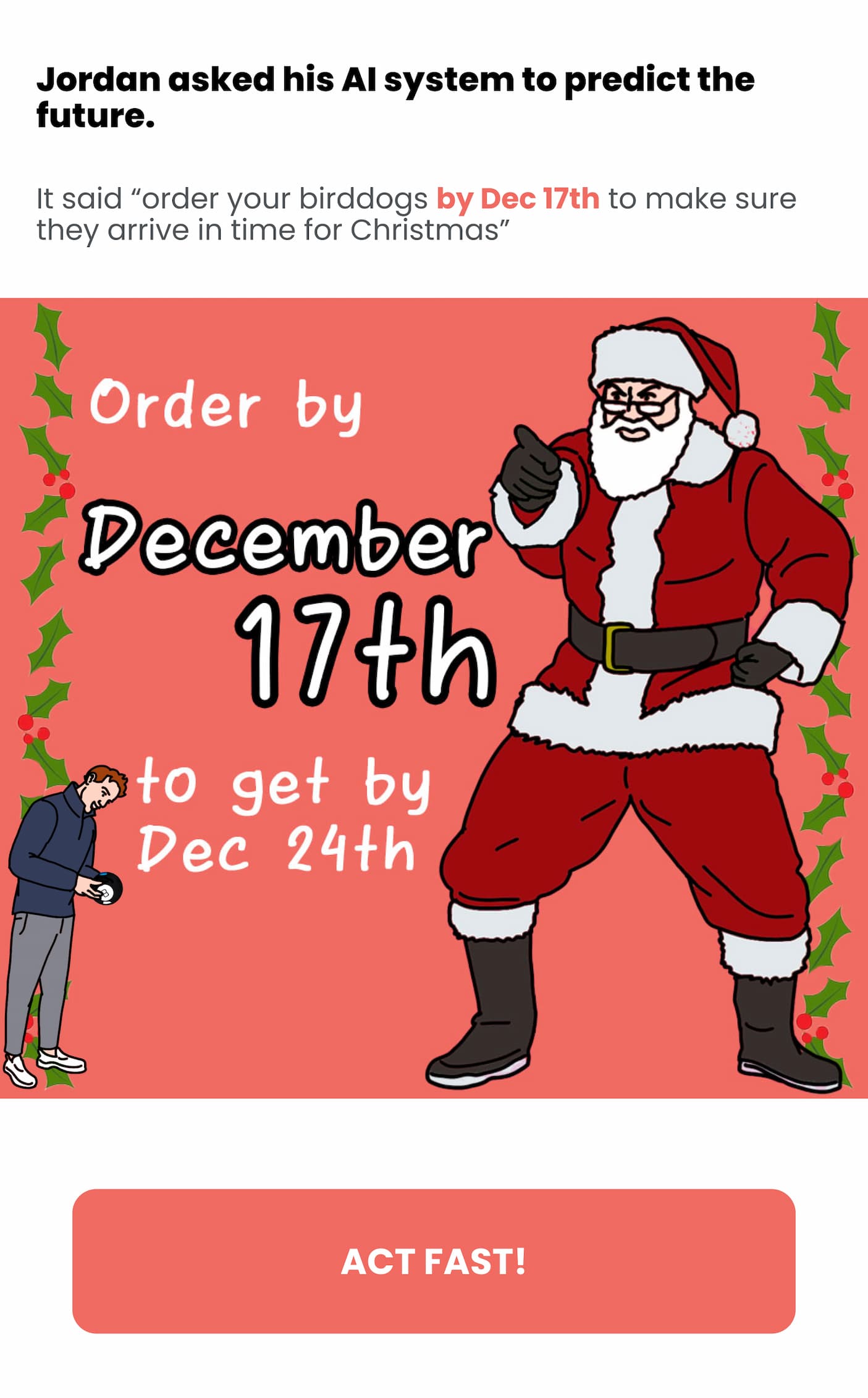 Order by 12/17 to get by 12/24
