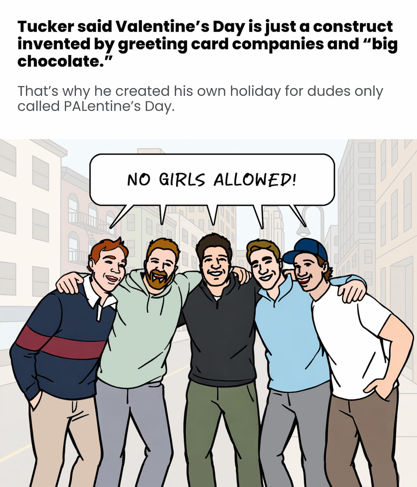 Valentine's Day is just a construct