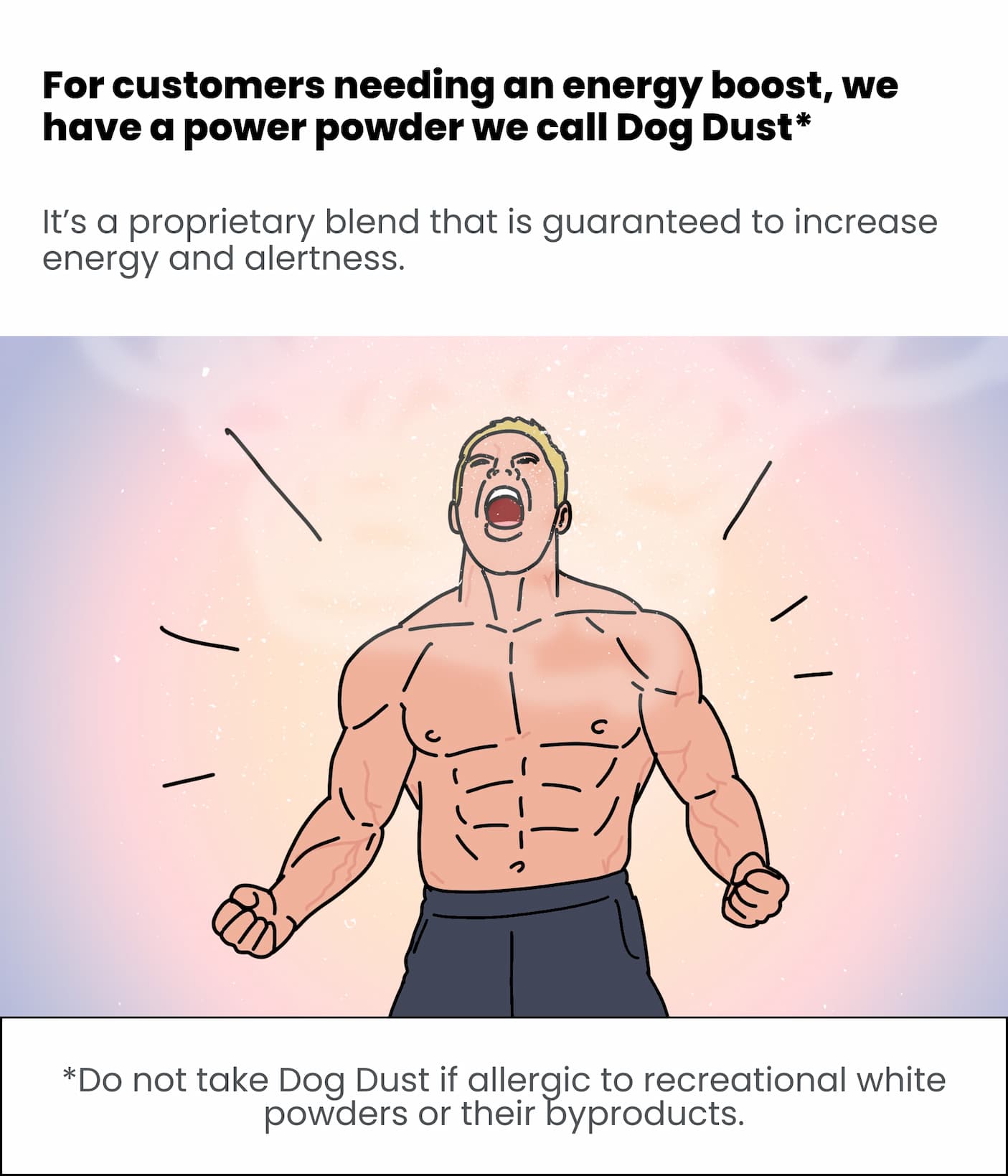 We made a power powder called Dog Dust