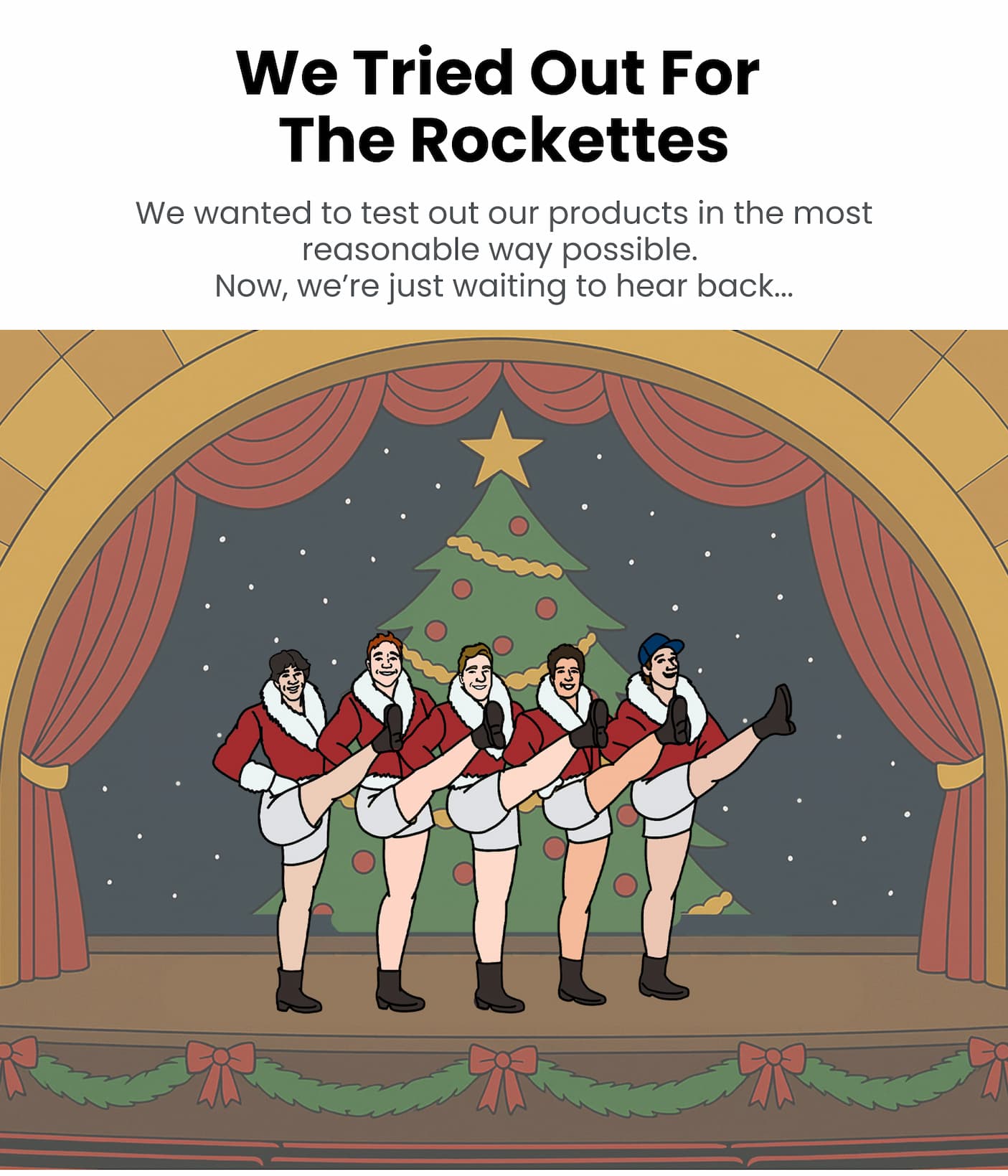 We Tried Out For The Rockettes