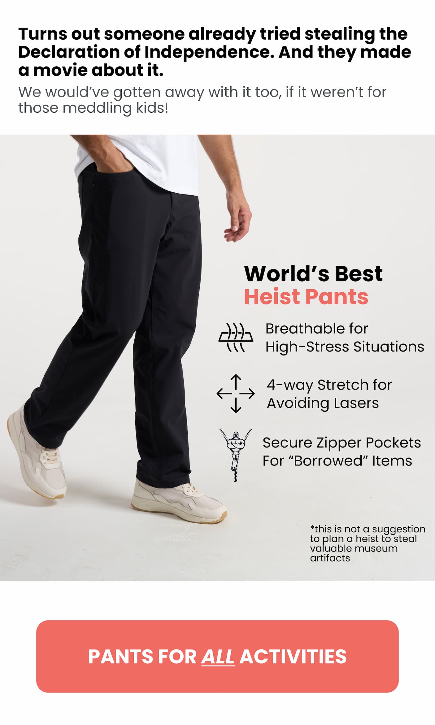 World's Best Heist Pants