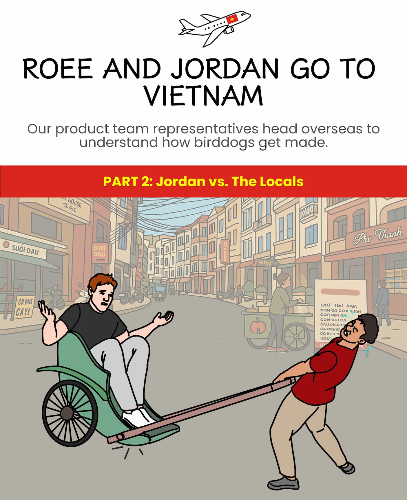 Roee and Jordan Go To Vietnam PT2: Jordan vs. The Locals