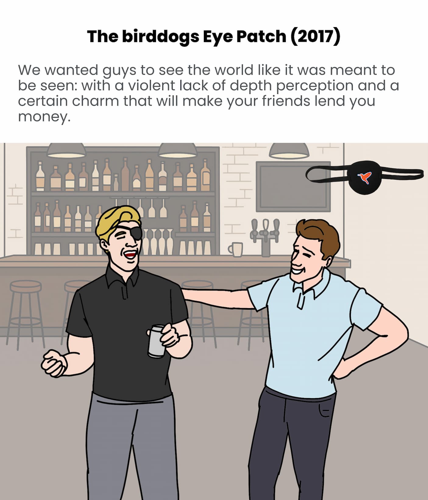 The birddogs Eye Patch