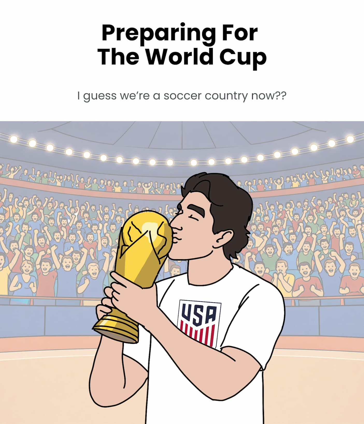 Preparing for the World Cup