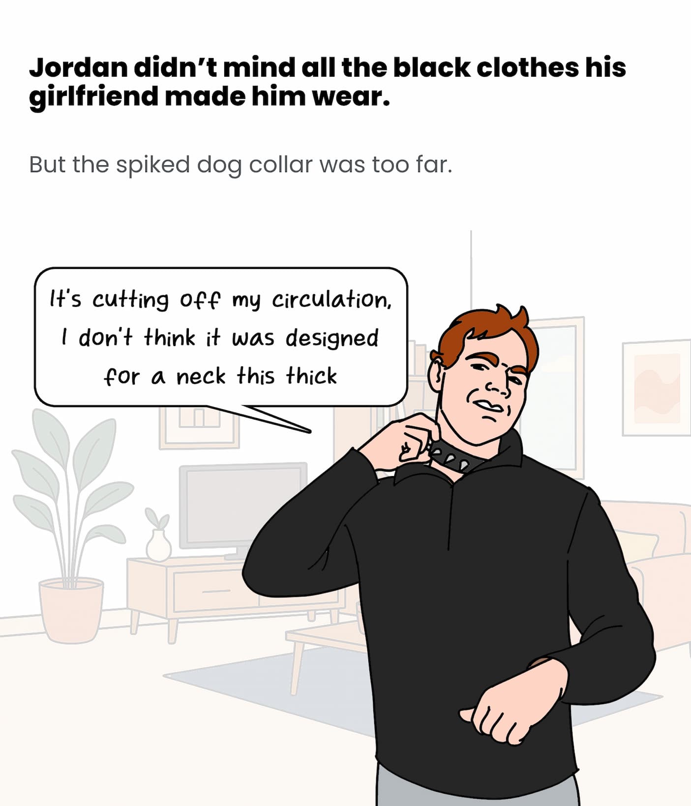 Jordan didn't like the dog collar