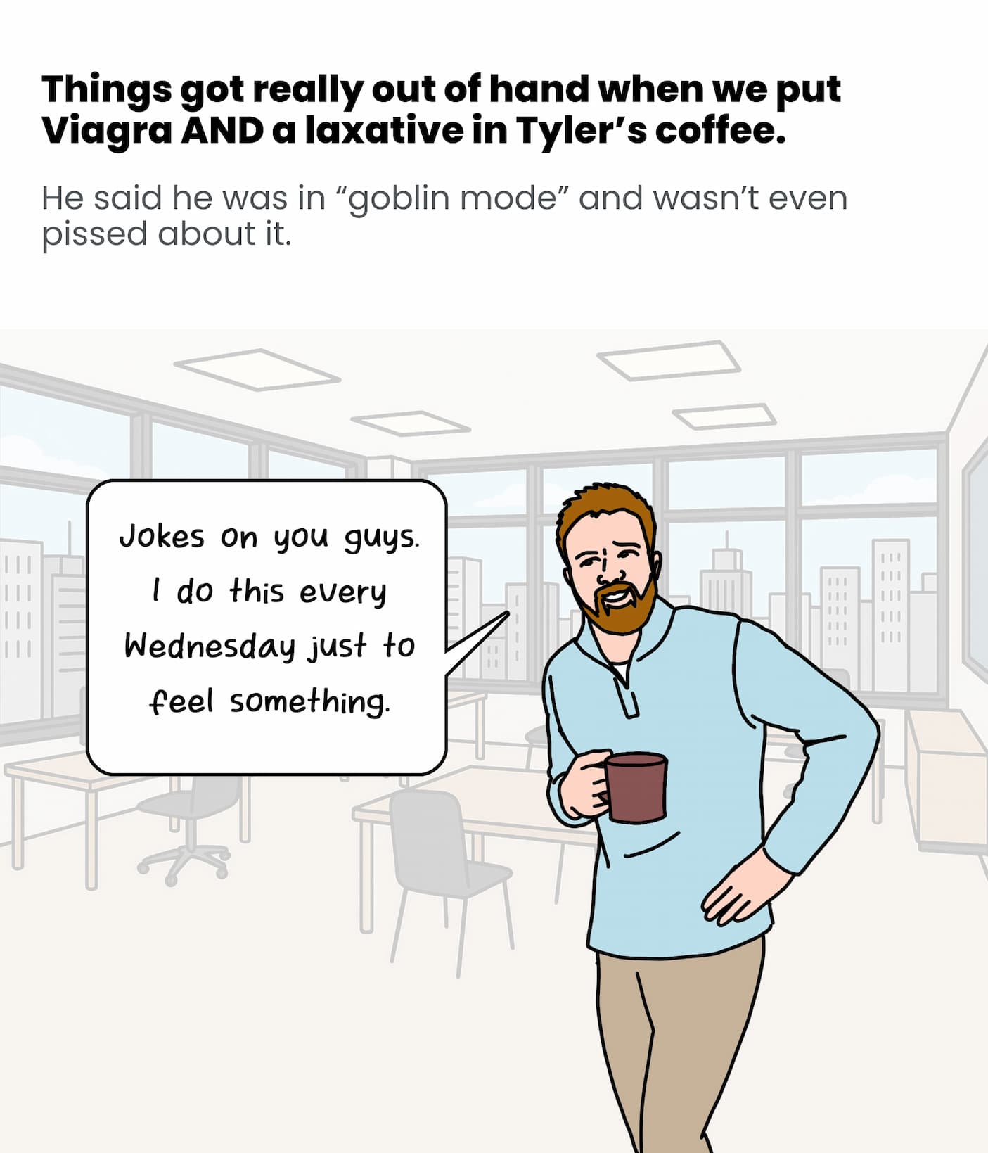 Things got really out of hand when we pranked Tyler