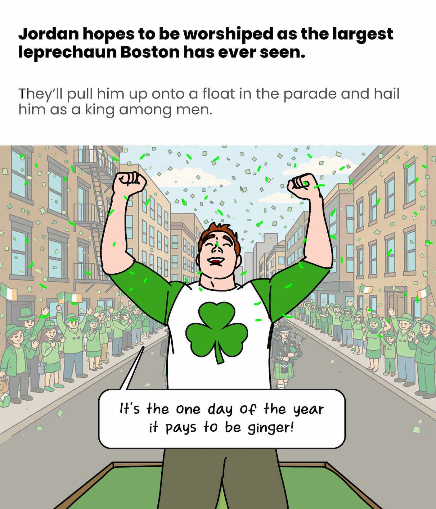 Jordan will be the largest leprechaun Boston has ever seen.