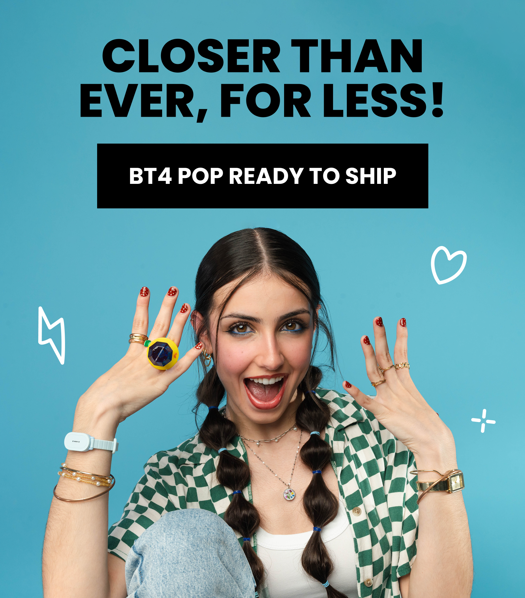 Closer Than Ever, for Less!